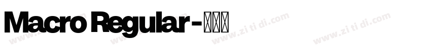 Macro Regular字体转换